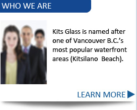 Learn more about us at Kits Glass